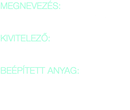 MEGNEVEZÉS: Vitesco Technologies - Debrecen KIVITELEZŐ: Hunép Zrt. BEÉPÍTETT ANYAG: Objectflor Expona Flow PVC - 500 m2 