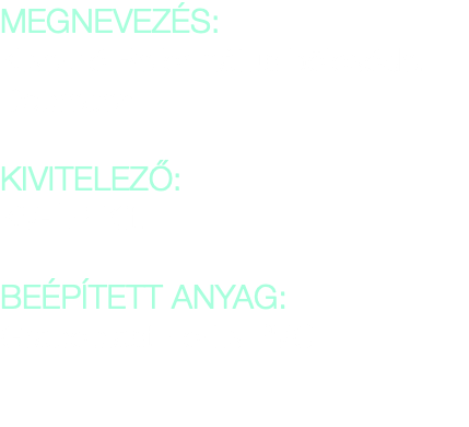 MEGNEVEZÉS: Kiserdő Református bölcsőde, Debrecen KIVITELEZŐ: KV-ÉP Kft. BEÉPÍTETT ANYAG: Graboplast Fortis PVC